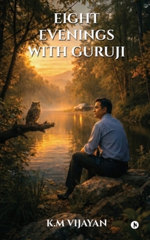 Paperback Eight Evenings with Guruji Book