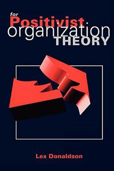 Paperback For Positivist Organization Theory Book