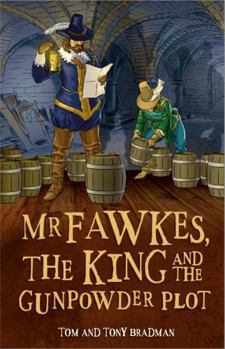 Paperback Short Histories: MR Fawkes, the King and the Gunpowder Plot Book