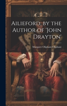 Hardcover Ailieford, by the Author of 'john Drayton' Book