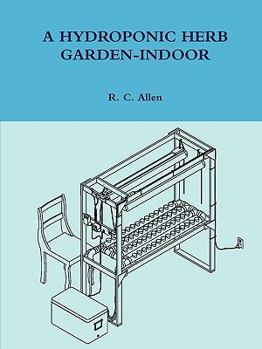 Paperback A Hydroponic Herb Garden-Indoor Book