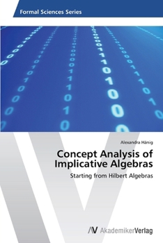 Paperback Concept Analysis of Implicative Algebras Book