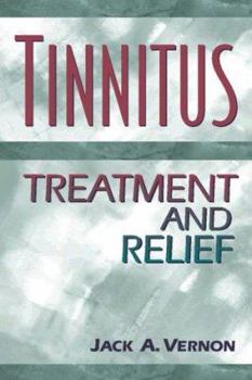 Hardcover Tinnitus: Treatment and Relief Book