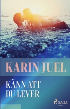 Paperback Känn att du lever [Swedish] Book