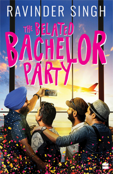 Paperback The Belated Bachelor Party Book