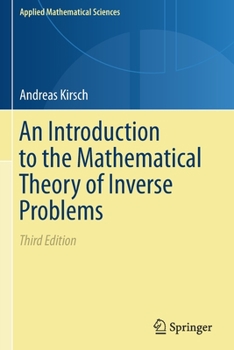 Paperback An Introduction to the Mathematical Theory of Inverse Problems Book