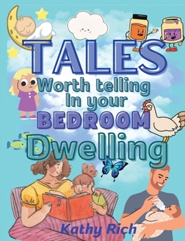 Paperback Tales Worth Telling in your BEDROOM Dwelling Book