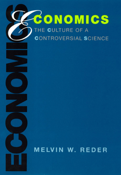 Hardcover Economics: The Culture of a Controversial Science Book