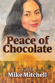 Paperback Peace of Chocolate Book
