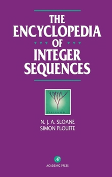 Hardcover The Encyclopedia of Integer Sequences Book