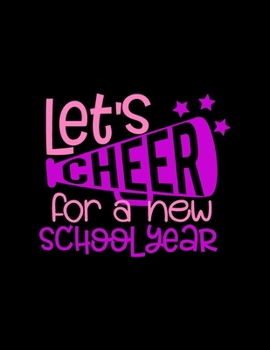 Let’s Cheer For A New School Year: Weekly Homework Tracker Elementary, Middle and High School Academic Notebook