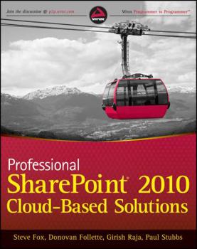 Paperback Professional Sharepoint 2010 Cloud-Based Solutions Book