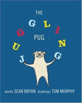 Hardcover The Juggling Pug Book