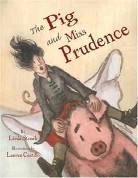 Hardcover The Pig and Miss Prudence Book
