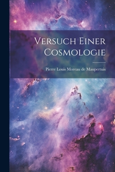 Paperback Versuch Einer Cosmologie [German] Book