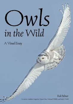 Paperback Owls in the Wild: A Visual Essay Book