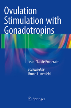 Paperback Ovulation Stimulation with Gonadotropins Book