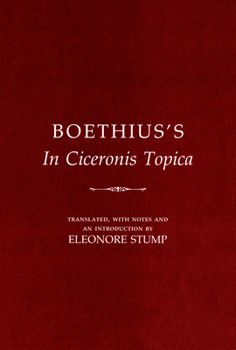 Paperback Boethius's in Ciceronis Topica: An Annotated Translation of a Medieval Dialectical Text Book