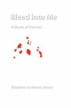 Paperback Bleed Into Me: A Book of Stories Book