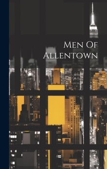 Hardcover Men Of Allentown Book