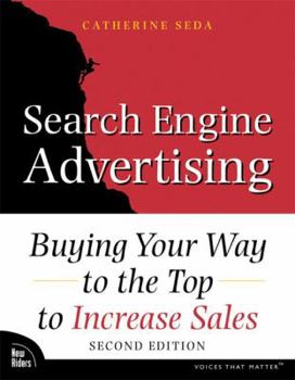 Paperback Search Engine Advertising: Buying Your Way to the Top to Increase Sales Book