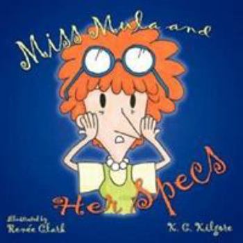Paperback Miss Mula and Her Specs Book
