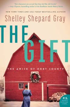 Paperback The Gift: The Amish of Hart County Book