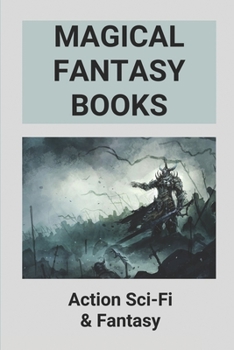 Paperback Magical Fantasy Books: Action Sci-Fi & Fantasy: Science Fiction Novel Ideas Book