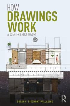 Paperback How Drawings Work: A User-Friendly Theory Book