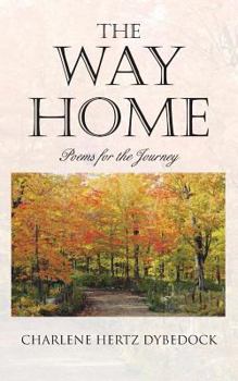 Paperback The Way Home: Poems for the Journey Book