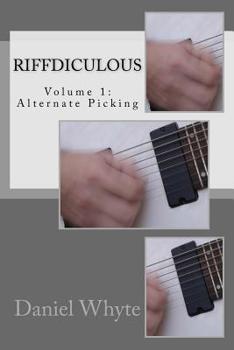 Paperback Riffdiculous Volume 1: Alternate Picking Book