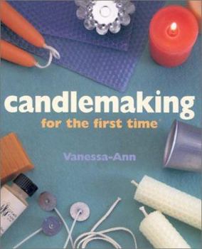 Hardcover Candlemaking for the First Time(r) Book