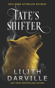 Paperback Tate's Shifter: A fated mates paranormal shared love romance Book