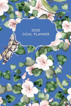 Paperback 2020 Goal Planner: 2020 Dated Goal Planner Focus Weekly Monthly Book