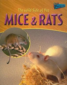 Paperback The Wild Side of Pet Mice & Rats Book