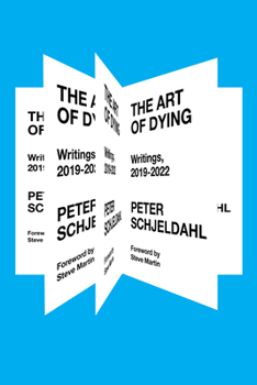 Paperback The Art of Dying: Writings, 2019-2022 Book