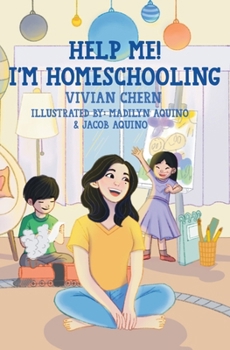 Paperback Help Me! I'm Homeschooling: Your Roadmap to Home Education Success Book