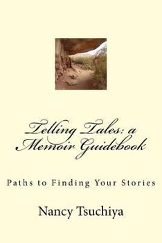 Paperback Telling Tales: a Memoir Guidebook Book