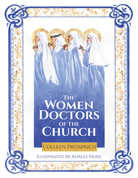 Hardcover The Women Doctors of the Church Book