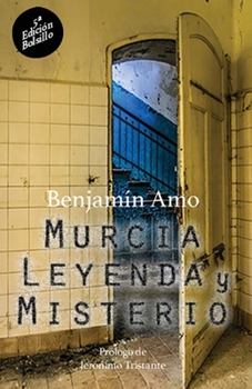 Paperback Murcia, leyenda y misterio: 5a Edición - Bolsillo [Spanish] Book
