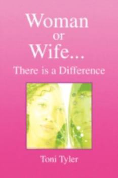 Paperback Woman or Wife...There Is a Difference Book