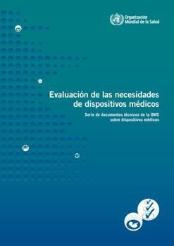 Paperback Evaluación de Las Necesidades de Dispositivos Médicos [Spanish] Book