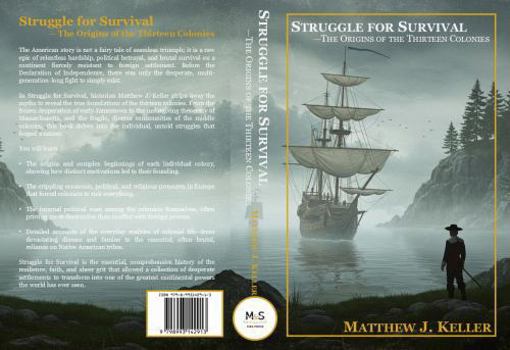 Paperback Struggle for Survival: The Origins of the Thirteen Colonies Book