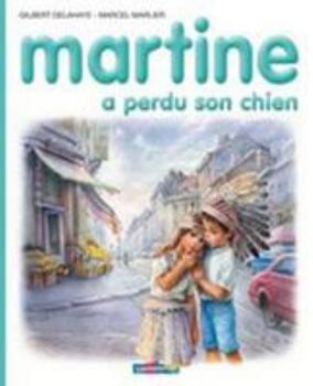 Hardcover Martine a perdu son chien [French] Book