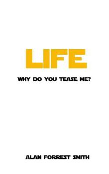 Paperback Life: Why Do You Tease Me? Book