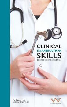 Paperback Clinical Examination Skills for the MRCP Paces Exam Book