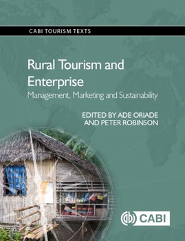 Paperback Rural Tourism and Enterprise: Management, Marketing and Sustainability Book