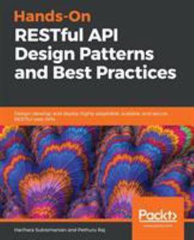 Paperback Hands-On RESTful API Design Patterns and Best Practices Book