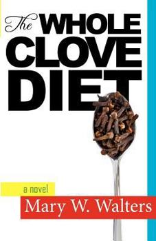 Paperback The Whole Clove Diet Book