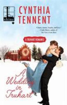 A Wedding in Truhart - Book #1 of the Truhart